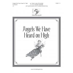 Angels We Have Heard On High - arr. Buckwalter (Conductor's Score)