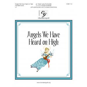 Angels We Have Heard On High - arr. Buckwalter  (3 - 5 Oct)
