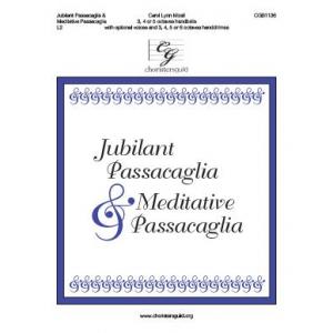 Jubilant Passacaglia & Meditative Passacaglia