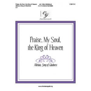 Praise, My Soul, the King of Heaven - arr. Moklebust (2 - 3 Oct)
