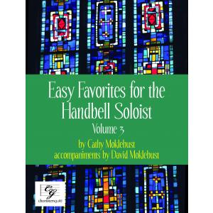 Easy Favorites for the Handbell Soloist, Vol. 3