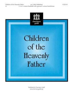 Children Of The Heavenly Father - arr. Moklebust