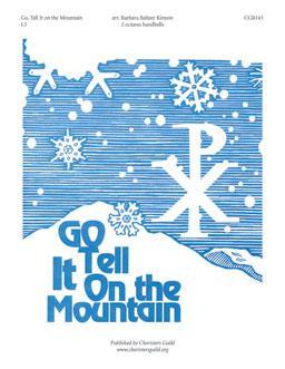 Go Tell It on the Mountain (2 Oct)
