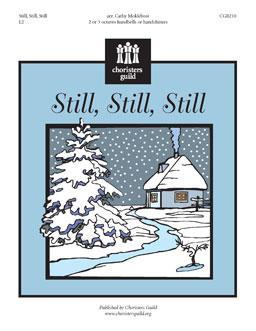 Still, Still, Still - arr. Moklebust (2 - 3 Oct)