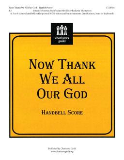 Now Thank We All Our God - Handbell Parts