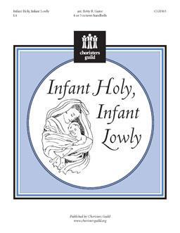 Infant Holy, Infant Lowly
