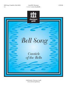 Bell Song (Canticle of the Bells)