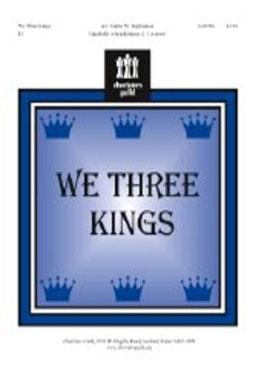 We Three Kings (2 - 3 Oct)