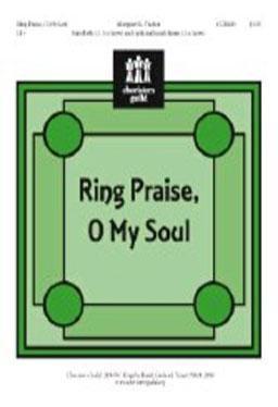 Ring Praise, O My Soul (2 - 3 Oct)