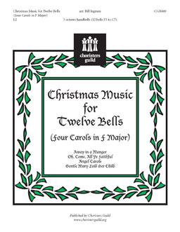 Christmas Music for Twelve Bells (Four Carols in F Major)
