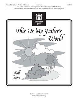This Is My Father's World - Full Score