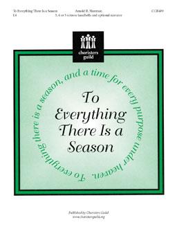 To Everything There Is a Season