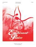 Exuberant Praise