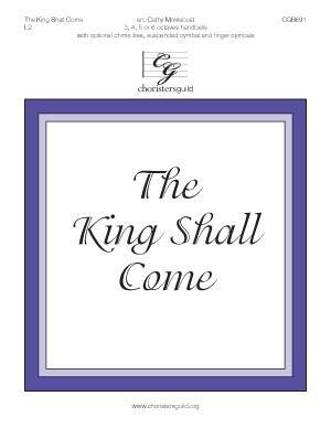 The King Shall Come (3, 4 or 5 Oct)