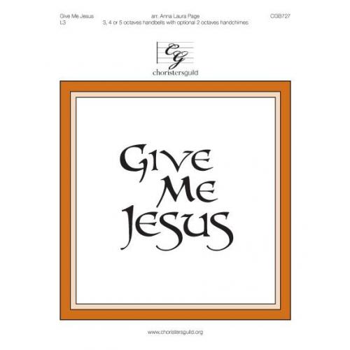 Give Me Jesus