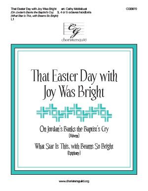 That Easter Day with Joy Was Bright (3, 4 or 5 Oct)
