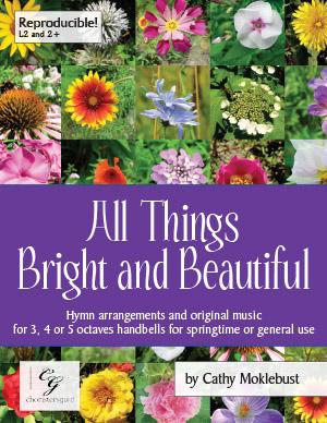 All Things Bright and Beautiful (3 - 5 Oct)