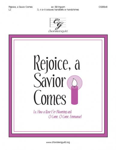 Rejoice, a Savior Comes