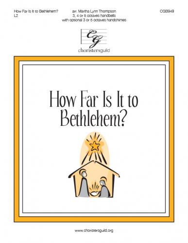 How Far Is it to Bethlehem?