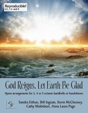 God Reigns, Let Earth Be Glad (3, 4 or 5 Oct)