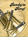 Ready to Ring - arr. Thompson & Callahan  (2 Oct)