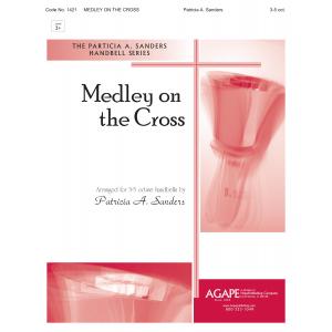 Medley on the Cross - arr. Cota