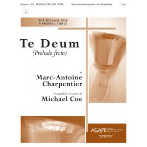 Te Deum (Prelude from) - arr. Coe