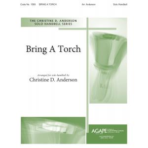 Bring A Torch - arr. Anderson