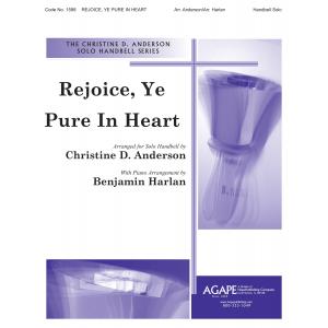 Rejoice, Ye Pure In Heart - arr. Anderson