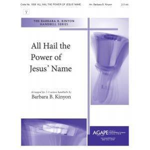 All Hail the Power of Jesus' Name - arr. Kinyon