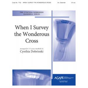 When I Survey the Wondrous Cross - arr. Dobrinski