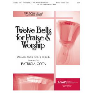Twelve Bells for Praise & Worship