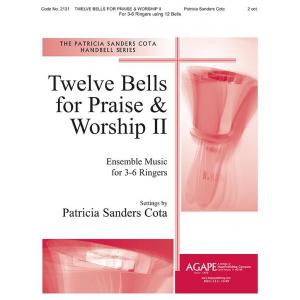 Twelve Bells for Praise & Worship II