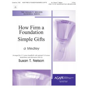 How Firm a Foundation/Simple Gifts Medley - arr. Nelson