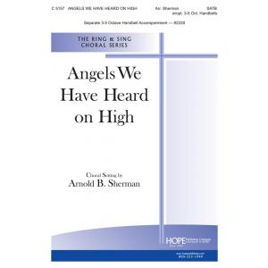 Angels We Have Heard on High - arr. Arnold Sherman