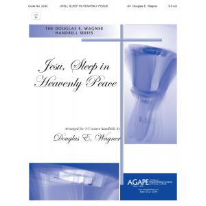 Jesu, Sleep in Heavenly Peace - arr. Wagner