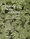 Hymns of Joy and Praise, Vol. I - arr. Wagner
