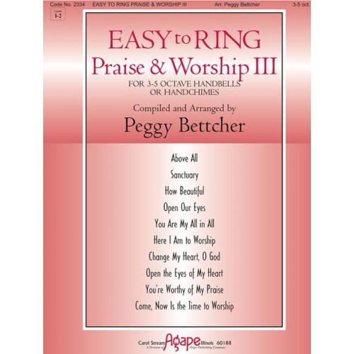 Easy to Ring Praise & Worship III (3 - 5 Oct)