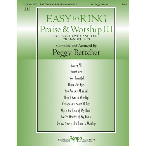 Easy to Ring Praise & Worship III (2 - 3 Oct)
