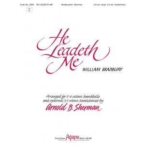 He Leadeth Me - arr. Sherman
