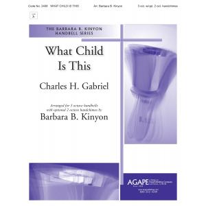 What Child is This? - arr. Kinyon (3 Oct)