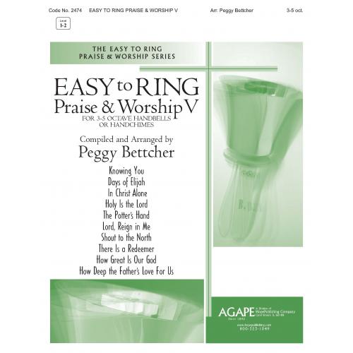 Easy to Ring Praise & Worship V (3 - 5 Oct)