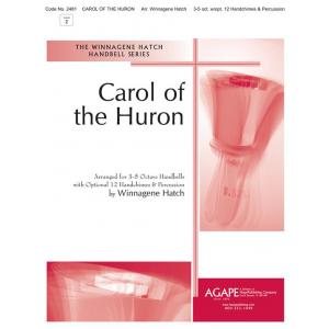 Carol of the Huron - arr. Hatch