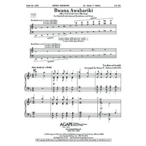 Bwana Awabariki (May God Grant You a Blessing) - arr. Nelson