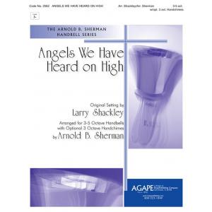 Angels We Have Heard on High - arr. Shackley & Sherman