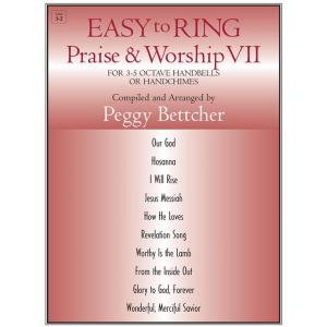 Easy to Ring Praise & Worship VII (3 - 5 Oct)