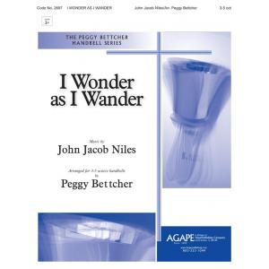 I Wonder as I Wander - arr. Bettcher