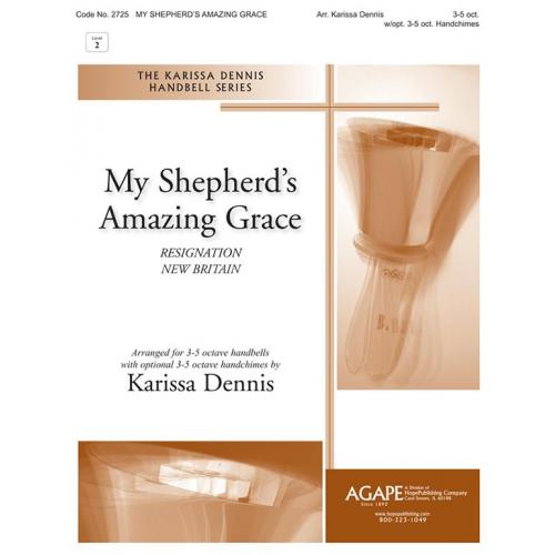 My Shepherd's Amazing Grace - arr. Dennis