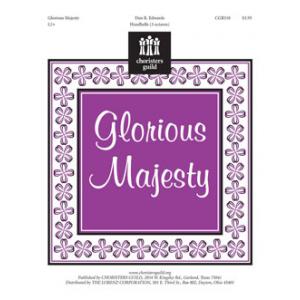 Glorious Majesty