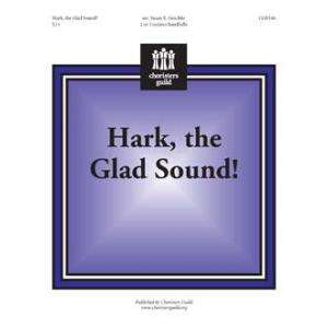 Hark, the Glad Sound!